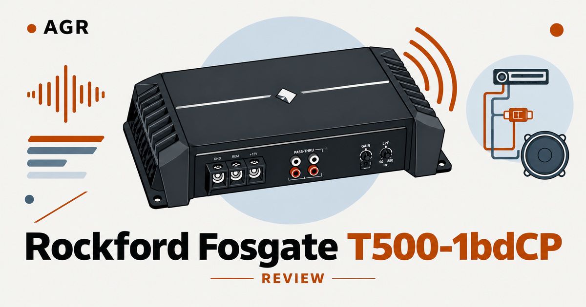 Rockford Fosgate Power T500-1bdCP Review: 500W Class-BD Bass Amp